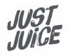 JUST JUICE